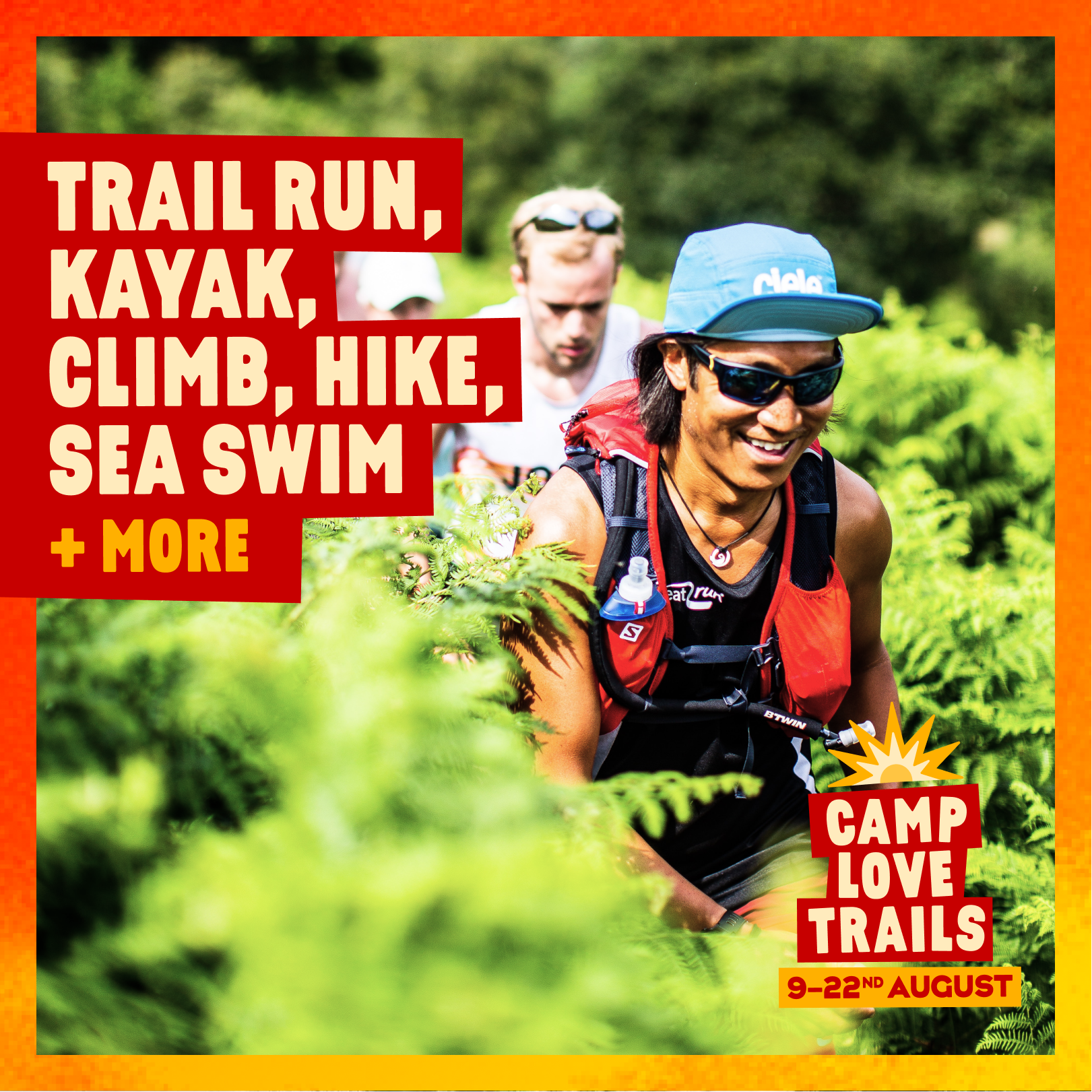 Introducing Camp Love Trails (9th-22nd August)