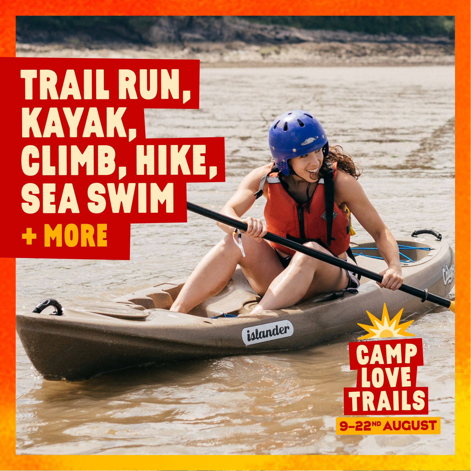 Introducing Camp Love Trails (9th-22nd August)